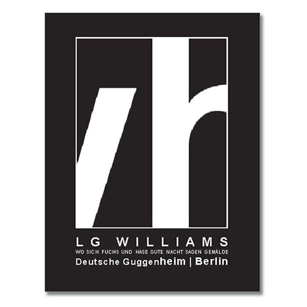 LG Williams, Deutsche Guggenheim Exhibition Poster, 2000, Limited Edition Poster.