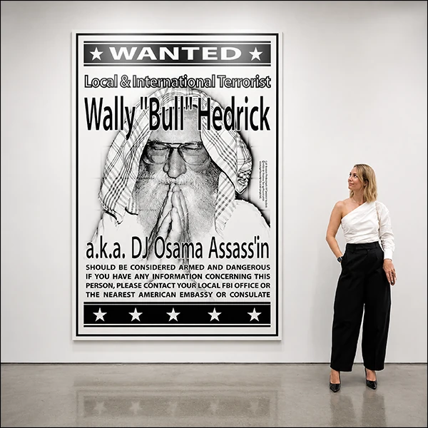 LG Williams, Local & International Terrorist, 2002, Limited Edition Poster.