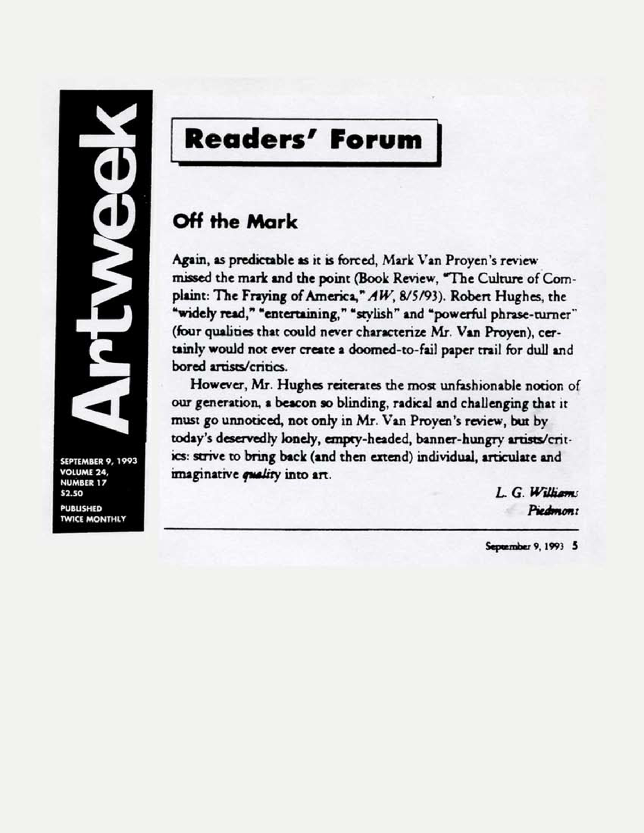 Essay: LG Williams demands quality over discursive cleverness in a letter correcting Mark Van Proyen's criticism, Artweek, 1993