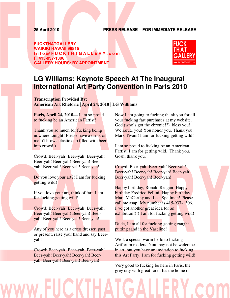 Statement: LG Williams delivers a drunken mock-populist keynote at the Inaugural International Art Party Convention, 2010