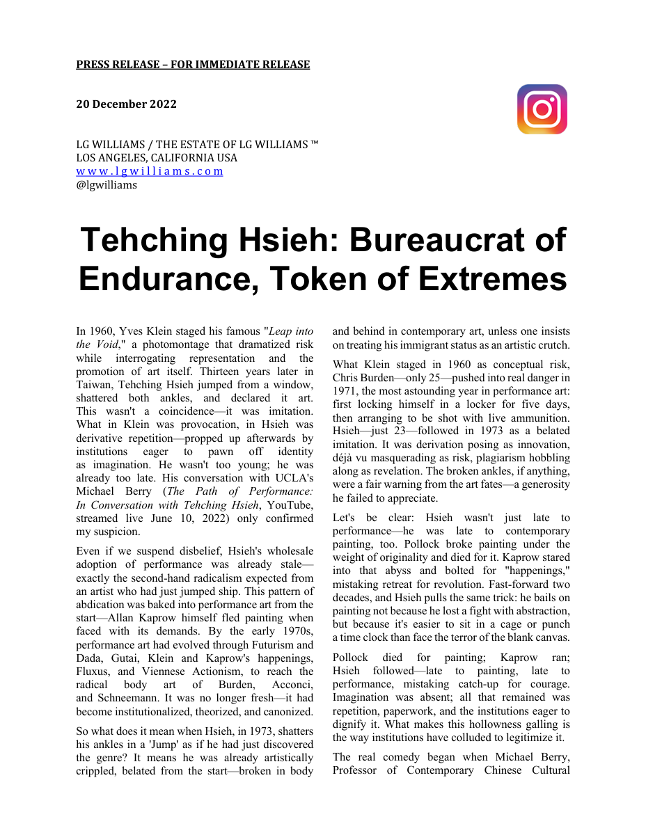 Essay: LG Williams attacks the institutional canonization of Tehching Hsieh as endurance mistaken for art-historical breakthrough, UCLA Daily Bruin, 2022