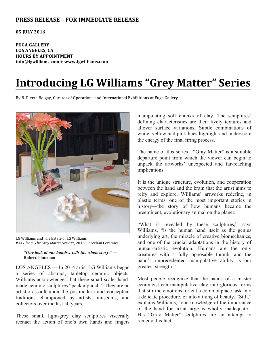Essay: LG Williams introduces the Grey Matter ceramic series as somatic thought linking hand, brain, and evolutionary intelligence, 2016