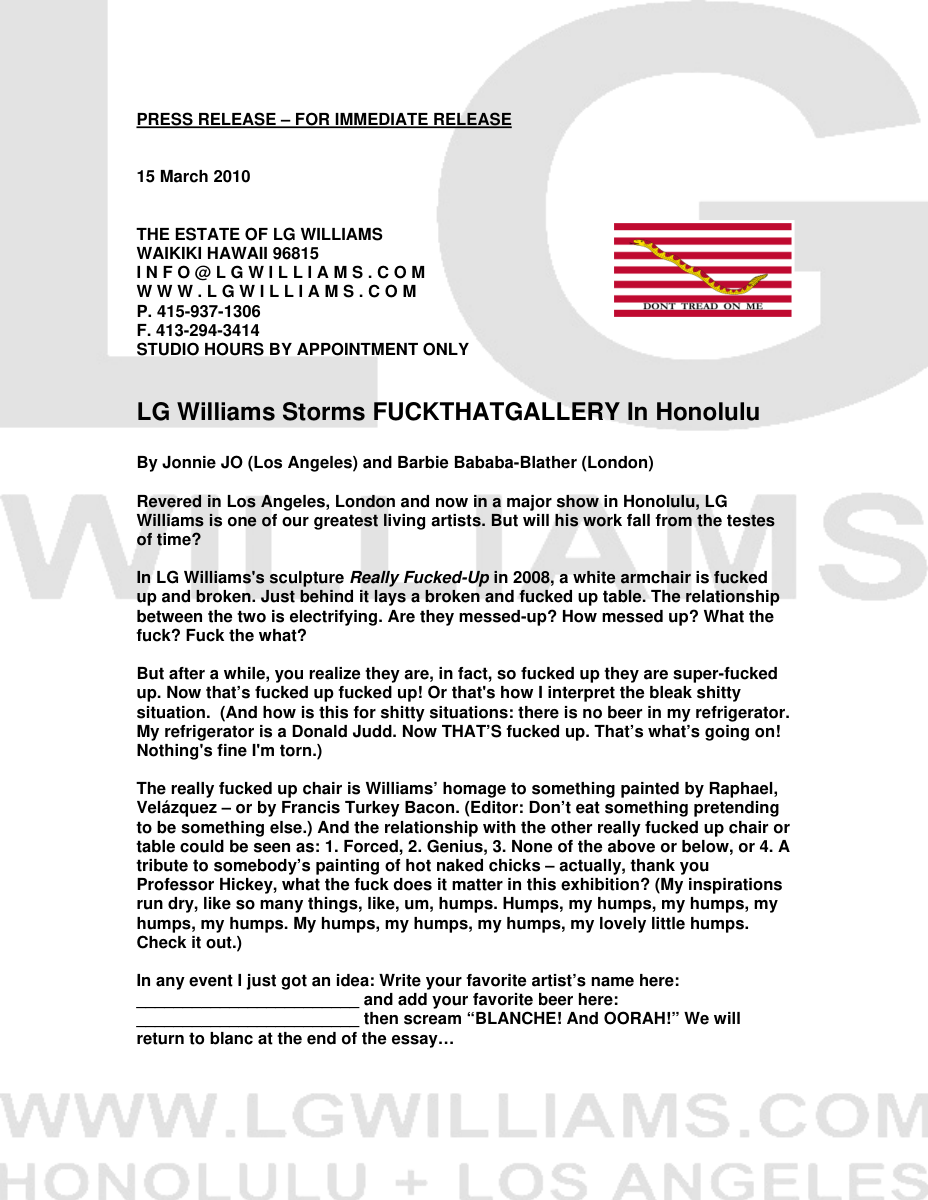 Essay: LG Williams storms Fuckthatgallery Honolulu in an overloaded drunken exhibition review as performance, 2010